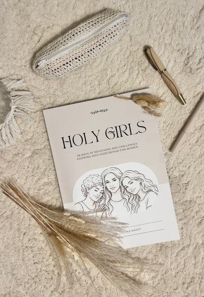 HOLY GIRLS biblestudy for Women PRE-ORDER
